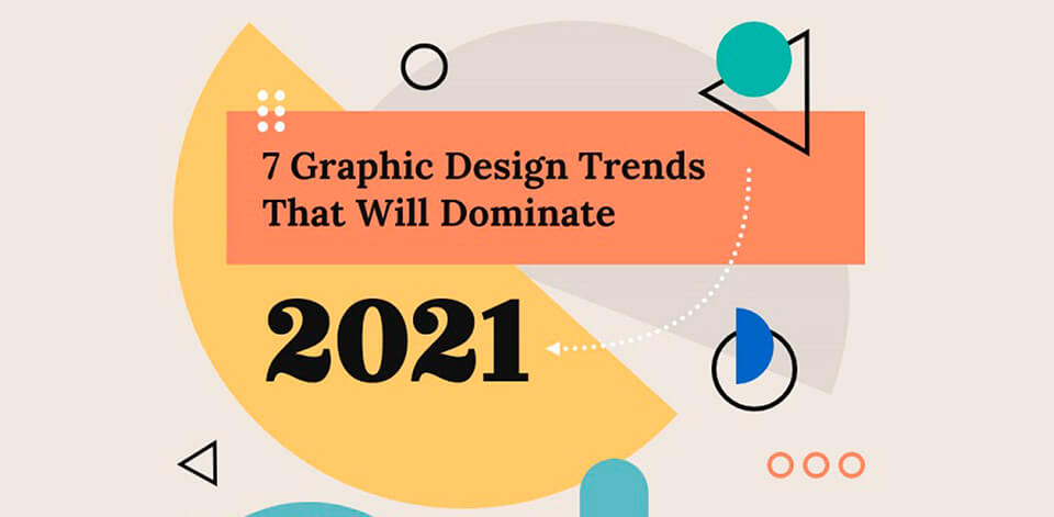 Brand Design trends for 2021 and why you should follow them.